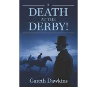 A Death at the Derby!