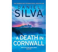 A Death in Cornwall: A gripping spy thriller from the New York Times bestselling master of intrigue, perfect reading for summer 2025