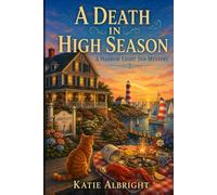 A Death in High Season: A Harbor Light Inn Cozy Mystery: 2