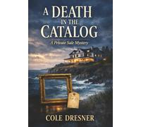 A Death in the Catalog: Old Money. Fine Objects. Foul Play.