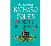 A Death on Location : The no.1 bestselling series: A Canon Clement Mystery