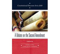 A Debate on the Second Amendment