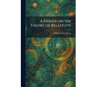 A Debate on the Theory of Relativity