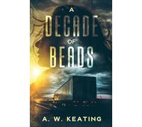 A Decade of Beads: 1