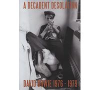 A Decadent Desolation (DVD Documentary)