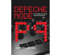 A Decidedly Devotional Depeche Mode Picture Puzzle Book