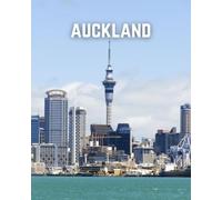 A Decorative Book: Auckland featuring Sky Tower and the Harbour: A Stackable Book for Interior Decorating and Set Dressing for Coffee Tables, End Tables, and Bookshelves with Photographic Cover