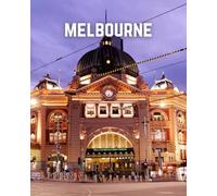 A Decorative Book: Melbourne Featuring Flinders Street Station: A Stackable Book for Interior Decorating and Set Dressing for Coffee Tables, End Tables, and Bookshelves with Photographic Cover