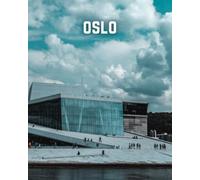 A Decorative Book: Oslo featuring Snøhetta's Oslo Opera House: A Stackable Book for Interior Decorating and Set Dressing for Coffee Tables, End Tables, and Bookshelves with Photographic Cover