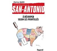 A découper selon les pointillés: Les nouvelles aventures de San Antonio