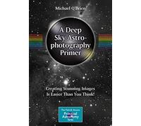 Springer A Deep Sky Astrophotography Primer