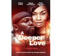 A Deeper Love (DVD) Chyna Layne Rayan Lawrence Petri Hawkins-Byrd