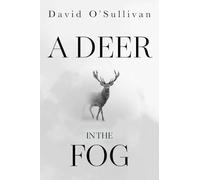 A Deer in the Fog
