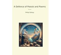 A Defence of Poesie and Poems