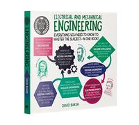 A Degree in a Book: Electrical And: Everything You Need to Know to Master the Subject - in One Book!