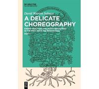 A Delicate Choreography: Kinship Practices and Incest Discourses in the West Since the Renaissance