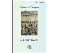 A Demetriano. Testo latino a fronte