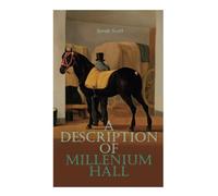 A Description of Millenium Hall