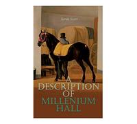 A Description of Millenium Hall