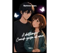 A destiempo: Cuando zarpa el amor.: Parte 1.