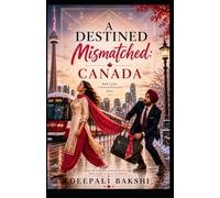 A Destined Mismatched: CANADA