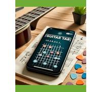 A Detailed Guitar Tab Notebook for Writing Songs, Practicing Solos, and Learning Advanced Guitar Techniques