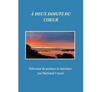 À deux doigts du cœur