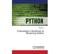 A Developer's Roadmap to Mastering Python