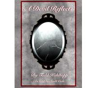 A Devil Reflects: An autobiography of successes, failures, wealth, and killing, By Todd C. Kohlhepp as told to Scott Cole
