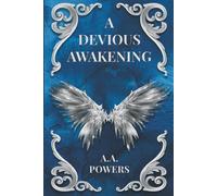 A Devious Awakening: Book Two of the Devious Duet