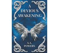A Devious Awakening: Book Two of the Devious Duet