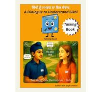 A Dialogue to Understand Sikhi - Talking Book (05 of 33): Punjabi-English Dialogue Book for Children | Gurus Heritage Kit - Talking Book (4 of 5)