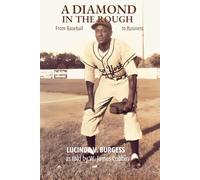 A DIAMOND IN THE ROUGH: From Baseball to Business