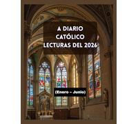 A DIARIO CATÓLICO LECTURAS DEL 2026 (Enero - Junio)