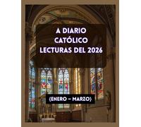 A DIARIO CATÓLICO LECTURAS DEL 2026: {Enero - Marzo}