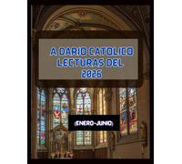 A DIARO CATOLICO LECTURAS DEL 2026: {Enero - Junio}