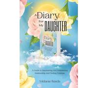 A Diary For My Daughter