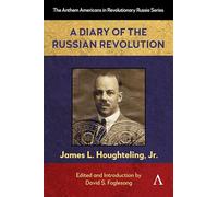 A Diary of the Russian Revolution