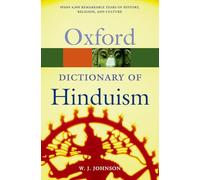 W. J. Johnson A Dictionary of Hinduism (Tascabile) Oxford Quick Reference