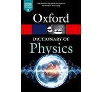 Jonathan Law A Dictionary of Physics (Tascabile) Oxford Quick Reference