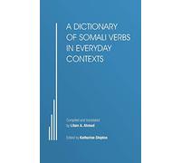 A Dictionary of Somali Verbs in Everyday Contexts
