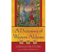 A Dictionary of Western Alchemy (Tascabile)