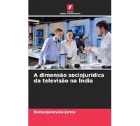 A dimensão sociojurídica da televisão na Índia