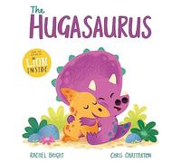 A DinoFeelings Book: The Hugasaurus