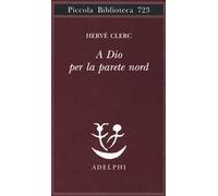 A Dio per la parete Nord