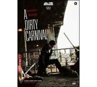 A Dirty Carnival