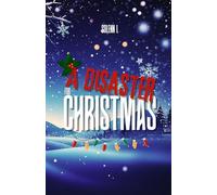 A Disaster For Christmas
