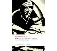 René Descartes A Discourse on the Method (Tascabile) Oxford World's Classics