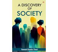 A Discovery of Society