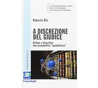 A discrezione del giudice. Ordine e disordine: una prospettiva quantistica
